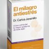 EL MILAGRO ANTIESTRES