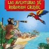 GERONIMO STILTON.LAS AVENTURAS DE ROBINSON CRUSOE