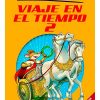 GERONIMO STILTON. VIAJE EN EL TIEMPO 2