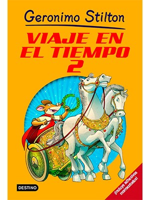 GERONIMO STILTON. VIAJE EN EL TIEMPO 2