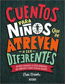 CUENTOS PARA NIÑOS QUE SE ATREVEN A SER DIFERENTE