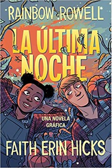 LA ULTIMA NOCHE. UNA NOVELA GRAFICA