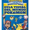 GUÍA VISUAL DEL MUNDO POKEMON