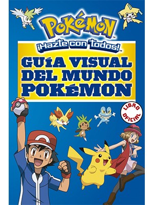 GUÍA VISUAL DEL MUNDO POKEMON