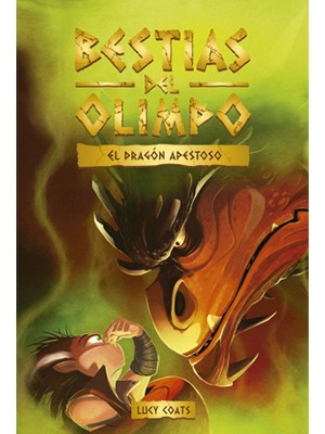 BESTIAS DEL OLIMPO 4. EL DRAGÓN APESTOSO