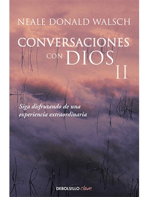 CONVERSACIONES CON DIOS II