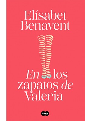 EN LOS ZAPATOS DE VALERIA (SAGA VALERIA 1)