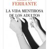 LA VIDA MENTIROSA DE LOS ADULTOS