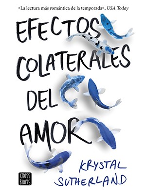 EFECTOS COLATERALES DEL AMOR