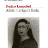 ADIÓS MARIQUITA LINDA