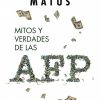 MITOS Y VERDADES DE LAS AFP