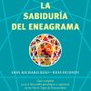 LA SABIDURÍA DEL ENEAGRAMA