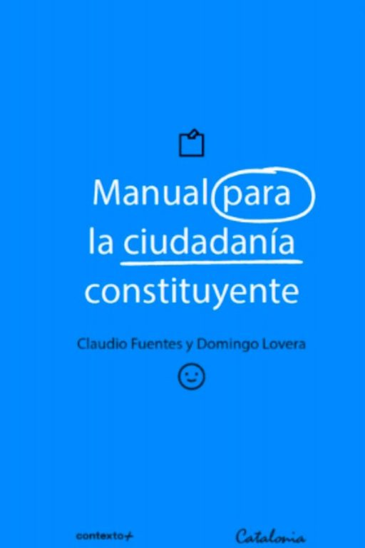 MANUAL PARA LA CIUDADANIA CONSTITUYENTE