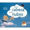 CON LA CABEZA EN LAS NUBES