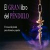 EL GRAN LIBRO DEL PÉNDULO