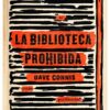 LA BIBLIOTECA PROHIBIDA