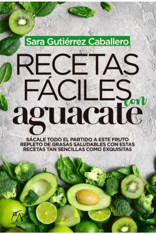 RECETAS FÁCILES CON AGUACATE