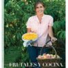 FRUTALES Y COCINA (TAPA BLANDA)