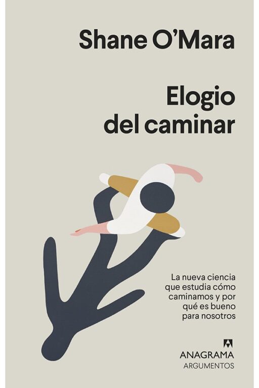 ELOGIO DEL CAMINAR