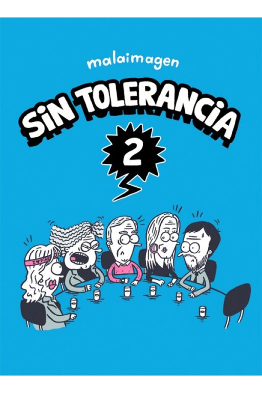 SIN TOLERANCIA 2