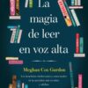 LA MAGIA DE LEER EN VOZ ALTA