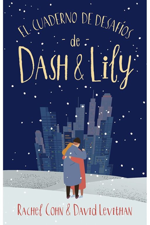 EL CUADERNO DE DESAFÍOS DE DASH & LILY