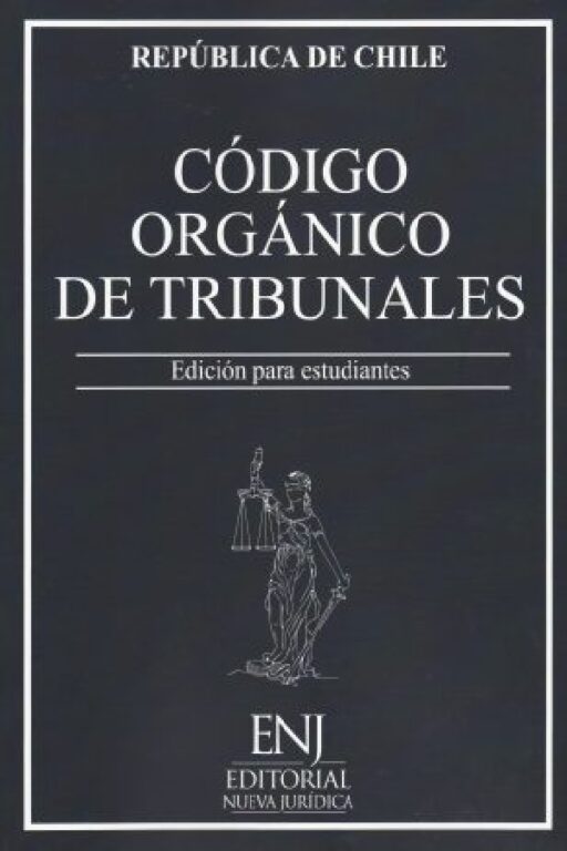 Código Orgánico de Tribunales, Edición Estudiante 2025