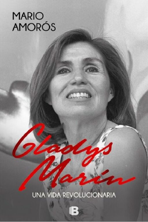 GLADYS MARÍN Una vida revolucionaria